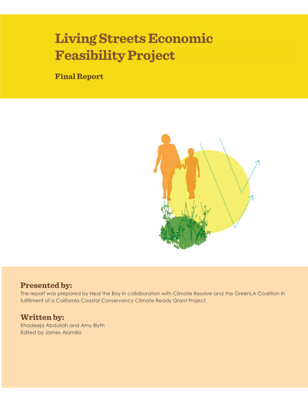 Living Streets Economic Feasibility Study