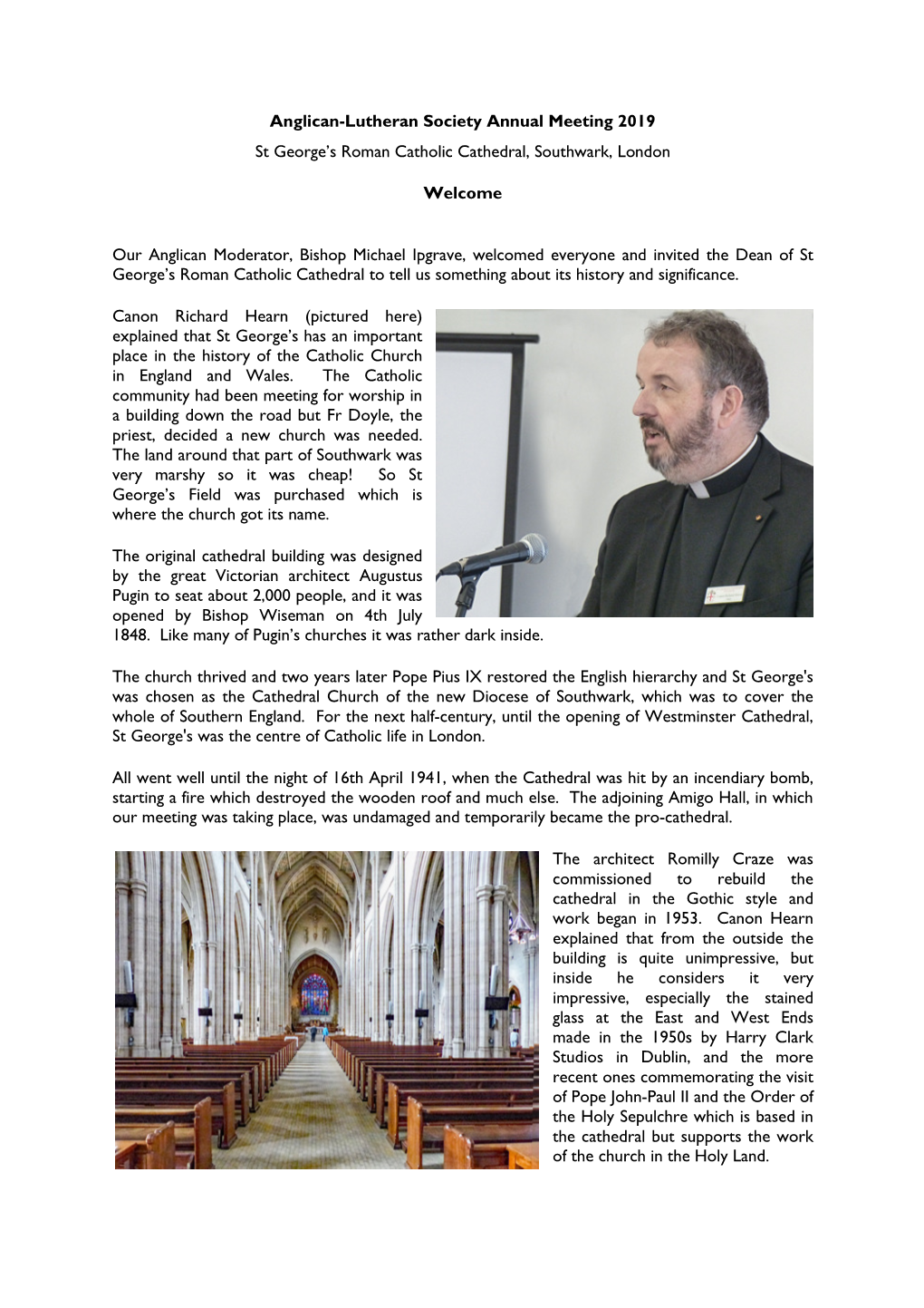 Anglican-Lutheran Society Annual Meeting 2019 St George's Roman Catholic Cathedral, Southwark, London Welcome Our Anglican