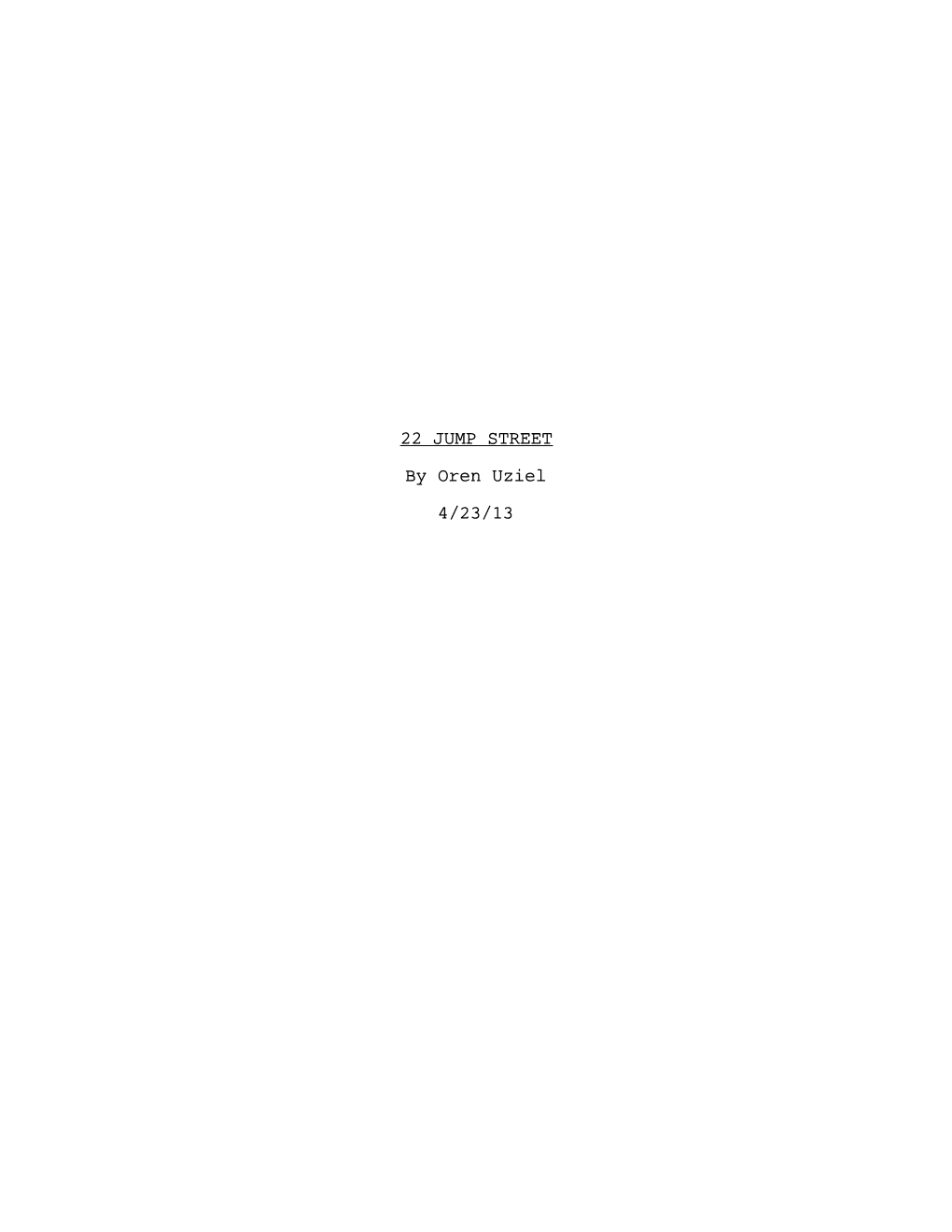 22 Jump Street Script