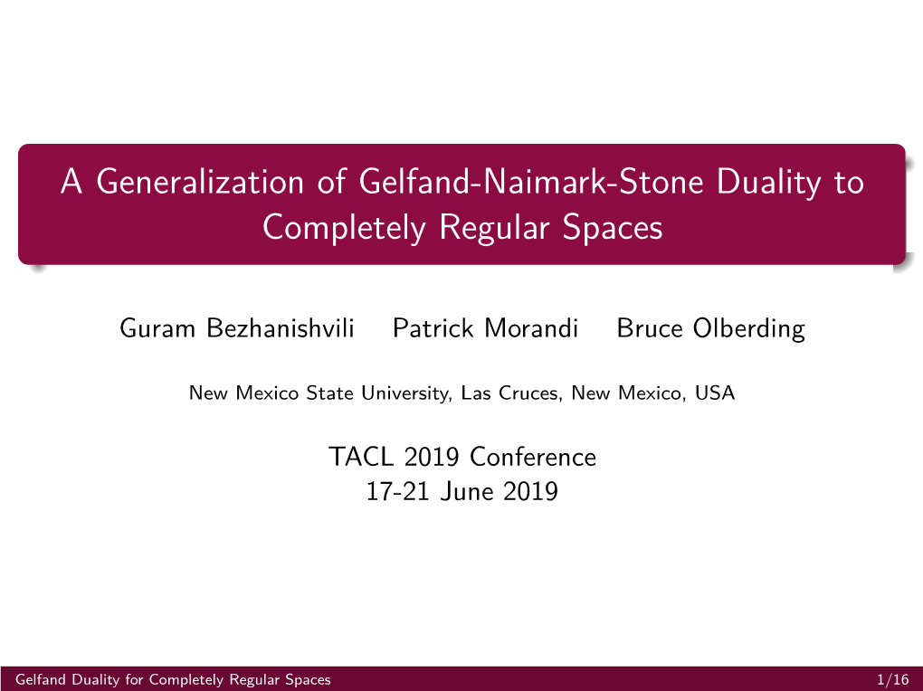 A Generalization of Gelfand-Naimark-Stone Duality to Completely Regular Spaces