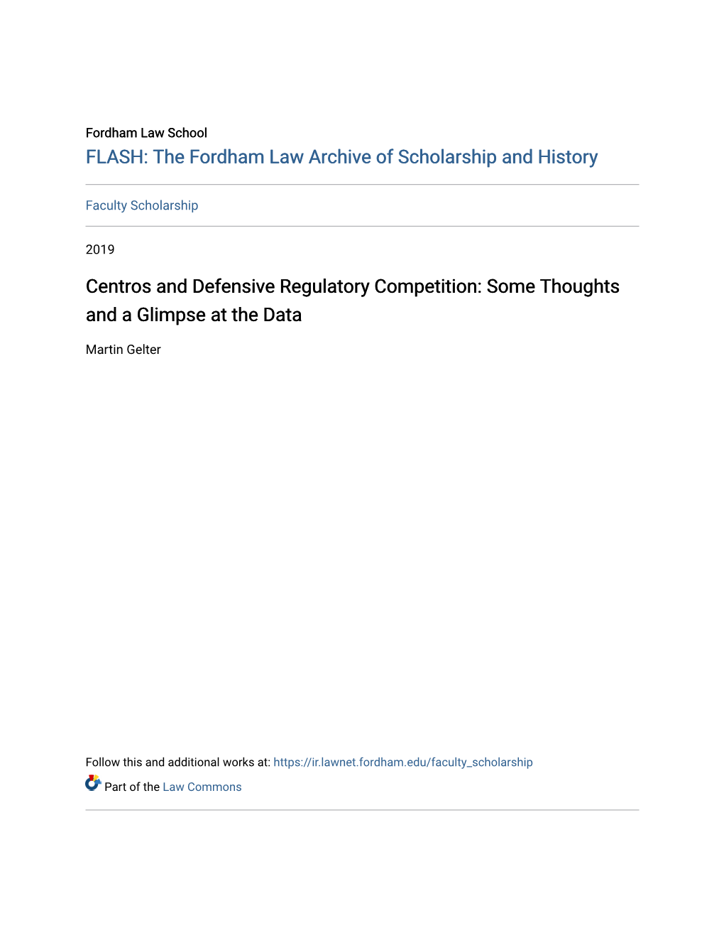 Centros and Defensive Regulatory Competition: Some Thoughts and a Glimpse at the Data