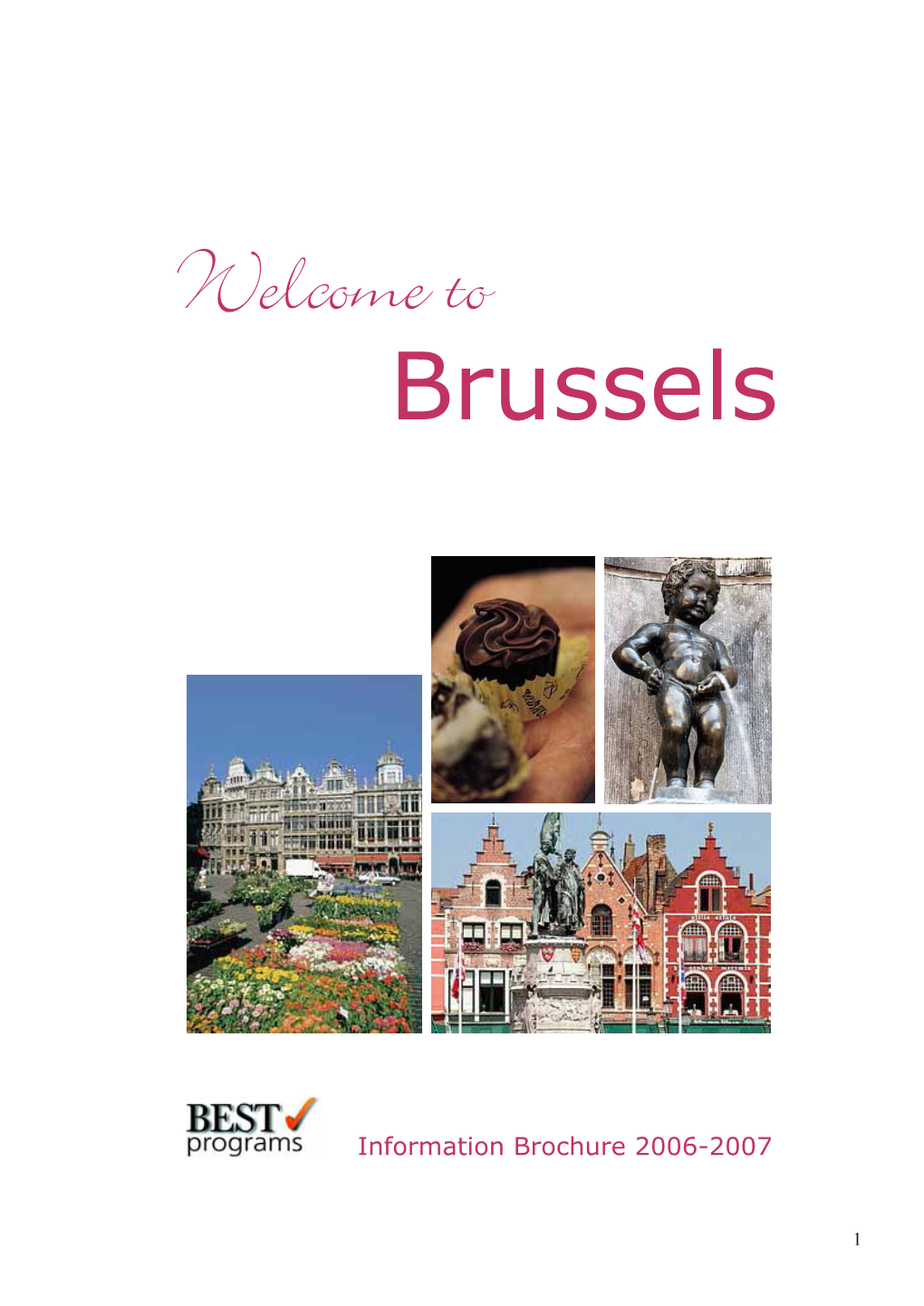 Brussels Welcome To