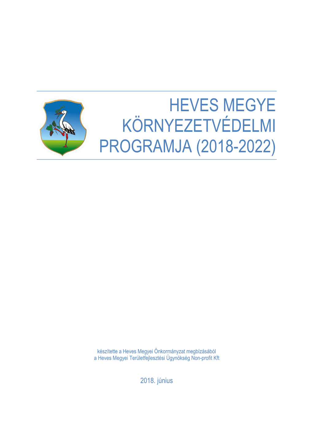 Heves Megye Környezetvédelmi Programja (2018-2022)