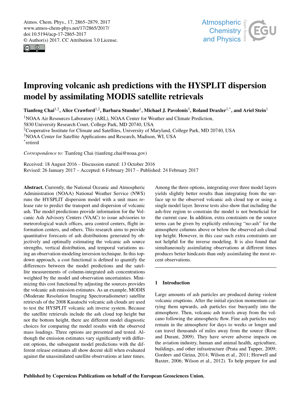 Improving Volcanic Ash Predictions with the HYSPLIT Dispersion Model by Assimilating MODIS Satellite Retrievals