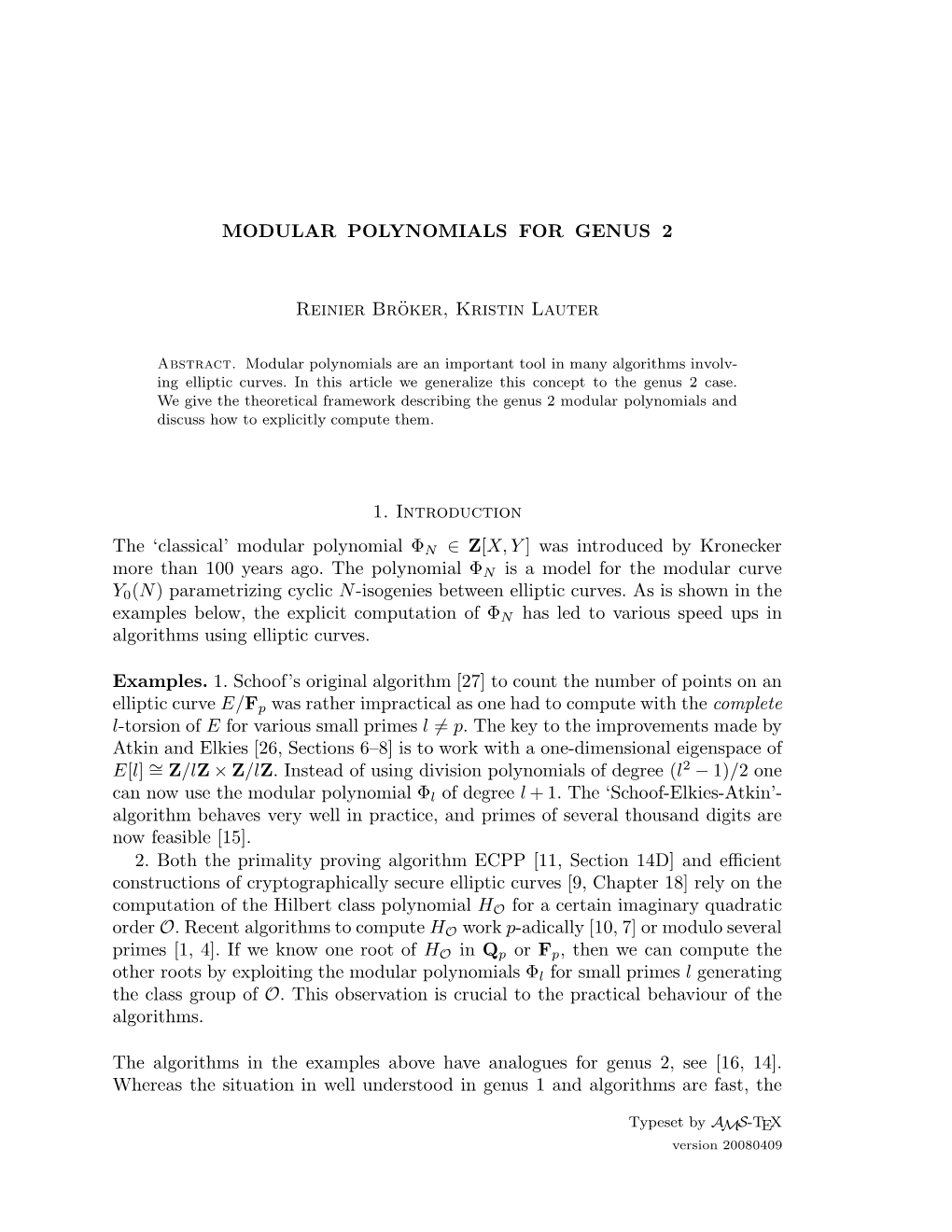 Modular Polynomial ΦN ∈ Z[X,Y ] Was Introduced by Kronecker More Than 100 Years Ago