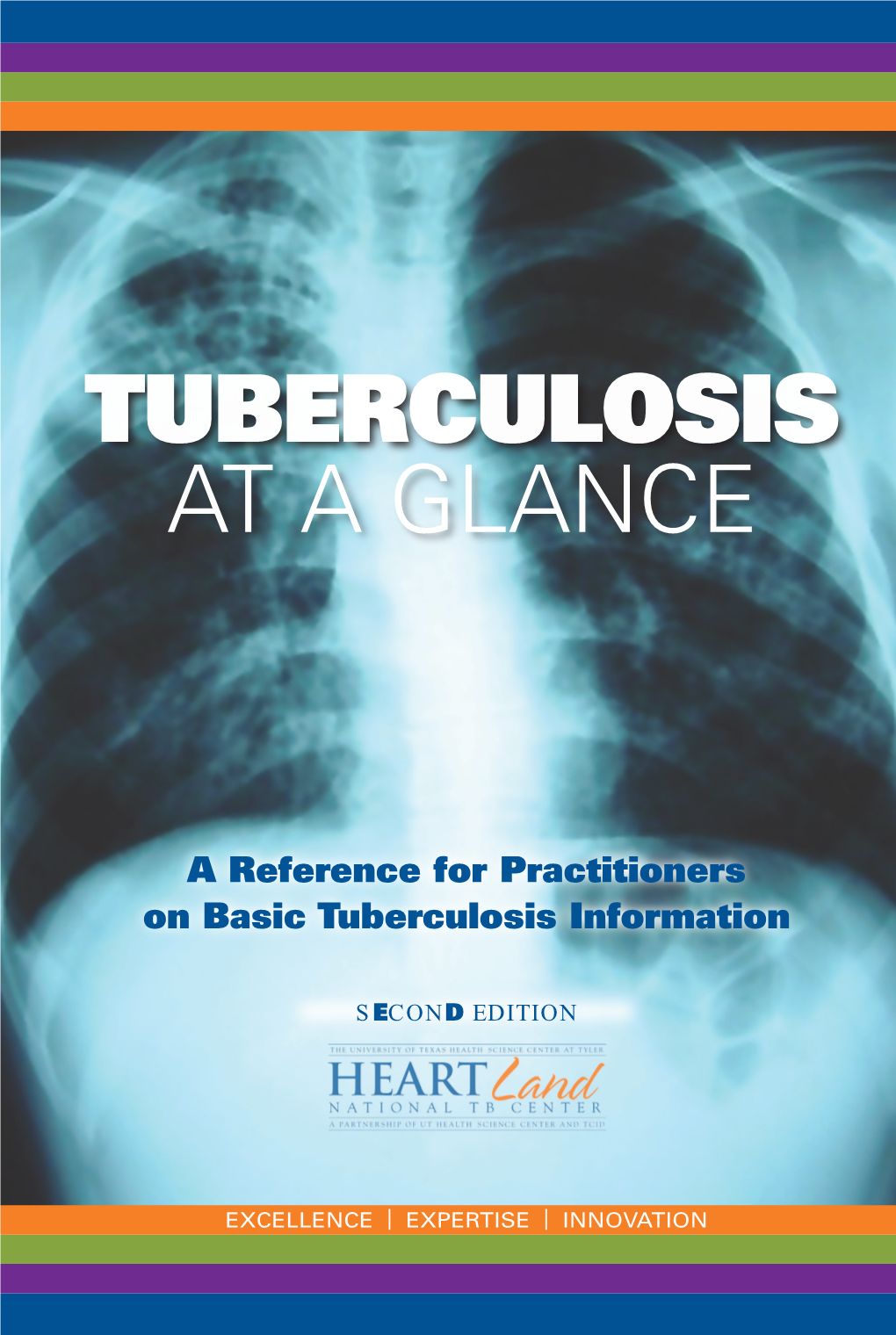 Tuberculosis at a Glance