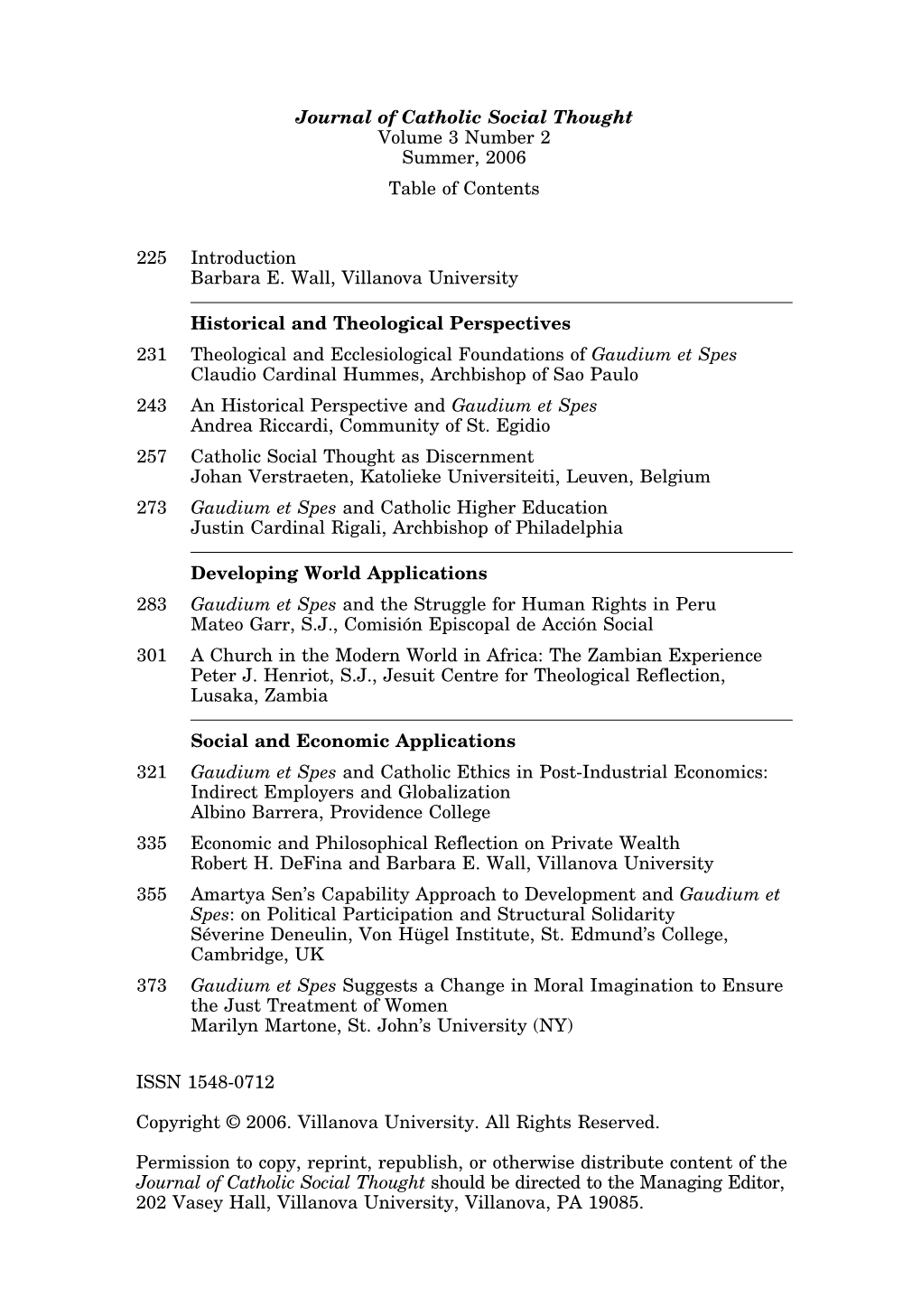 Journal of Catholic Social Thought Volume 3 Number 2 Summer, 2006 Table of Contents
