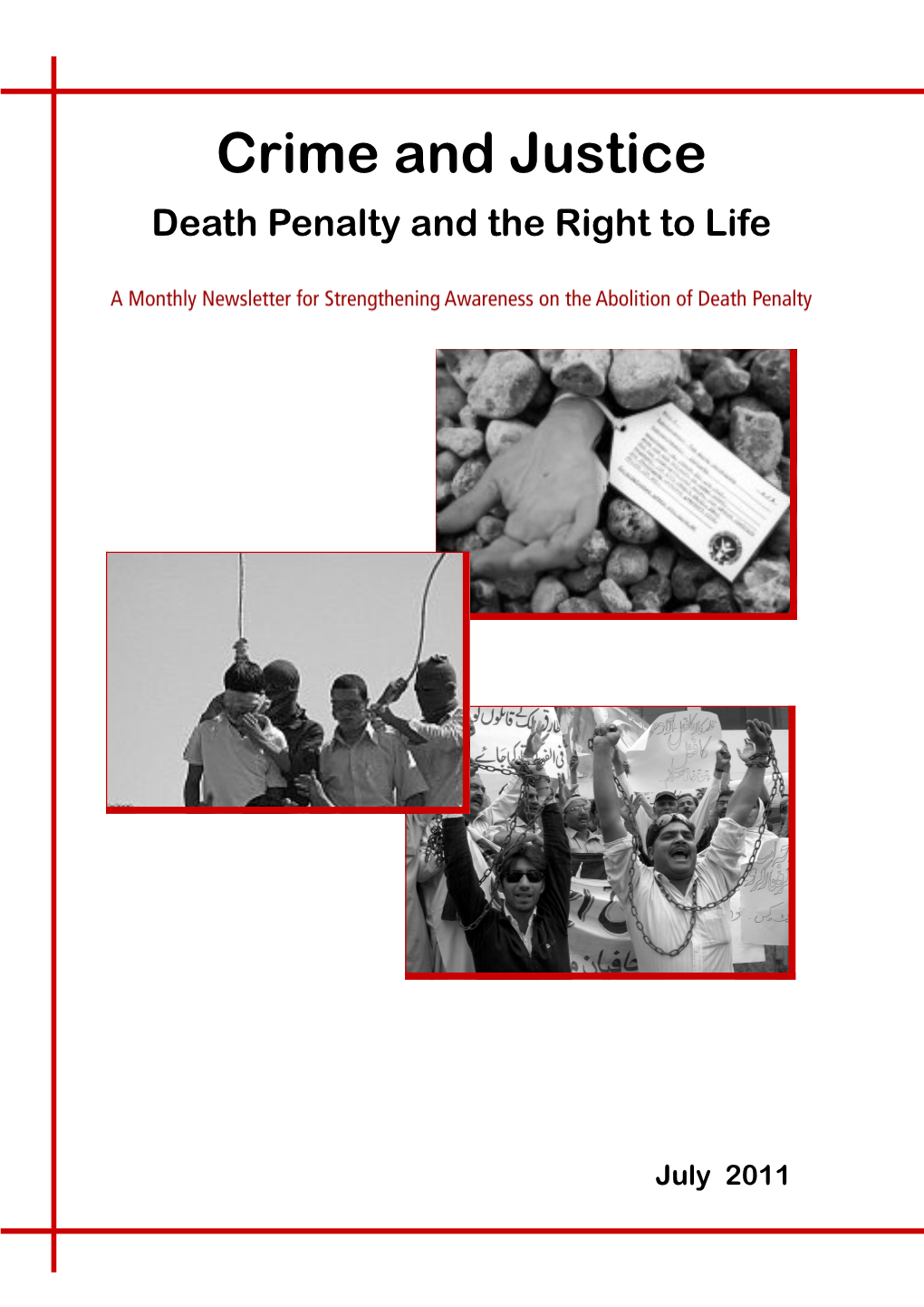 Crime and Justice Death Penalty and the Right to Life