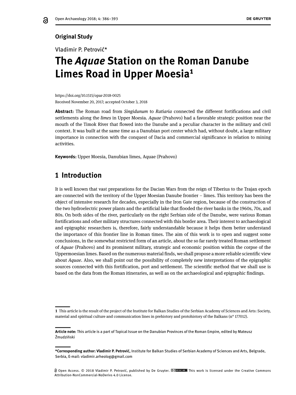 The Aquae Station on the Roman Danube Limes Road in Upper Moesia1