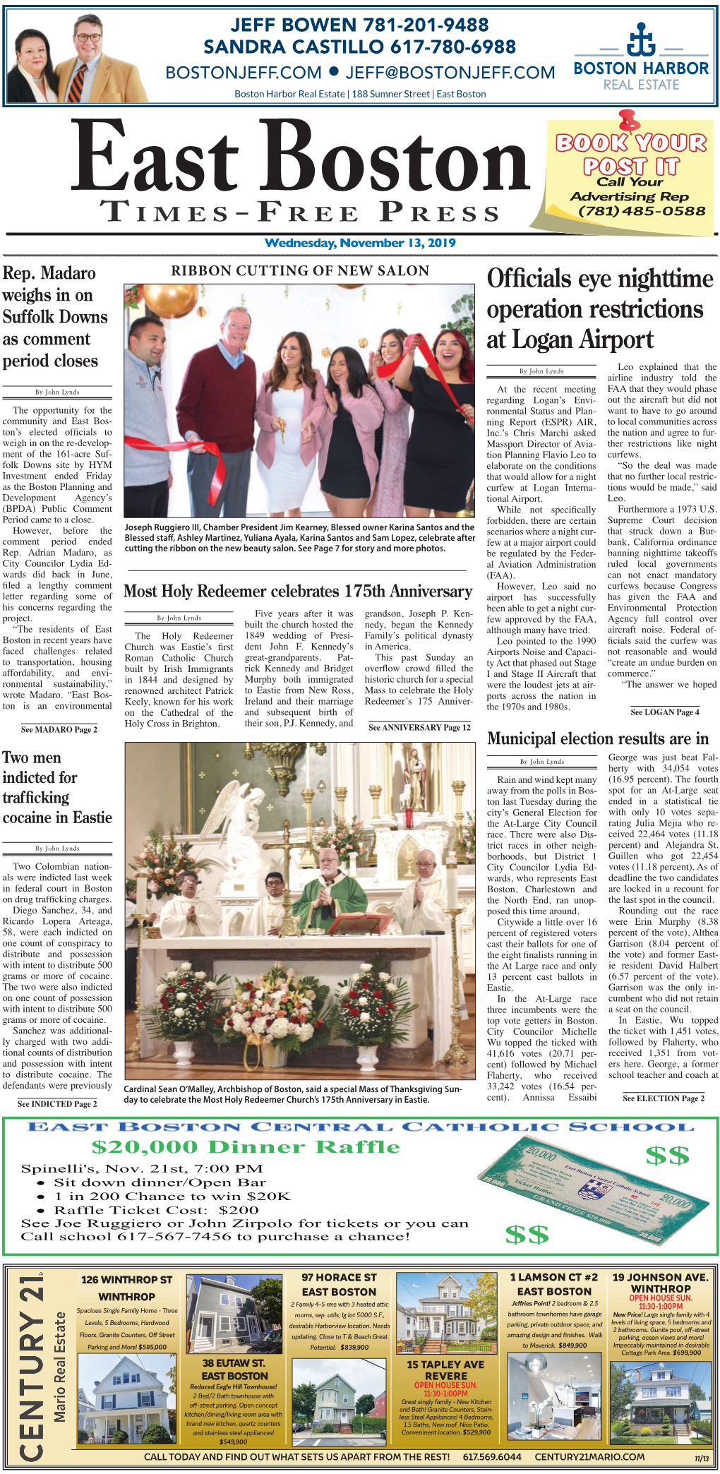 EAST BOSTON TIMES-FREE PRESS Wednesday, November 13, 2019 City Grants Maverick’S a 1 A.M