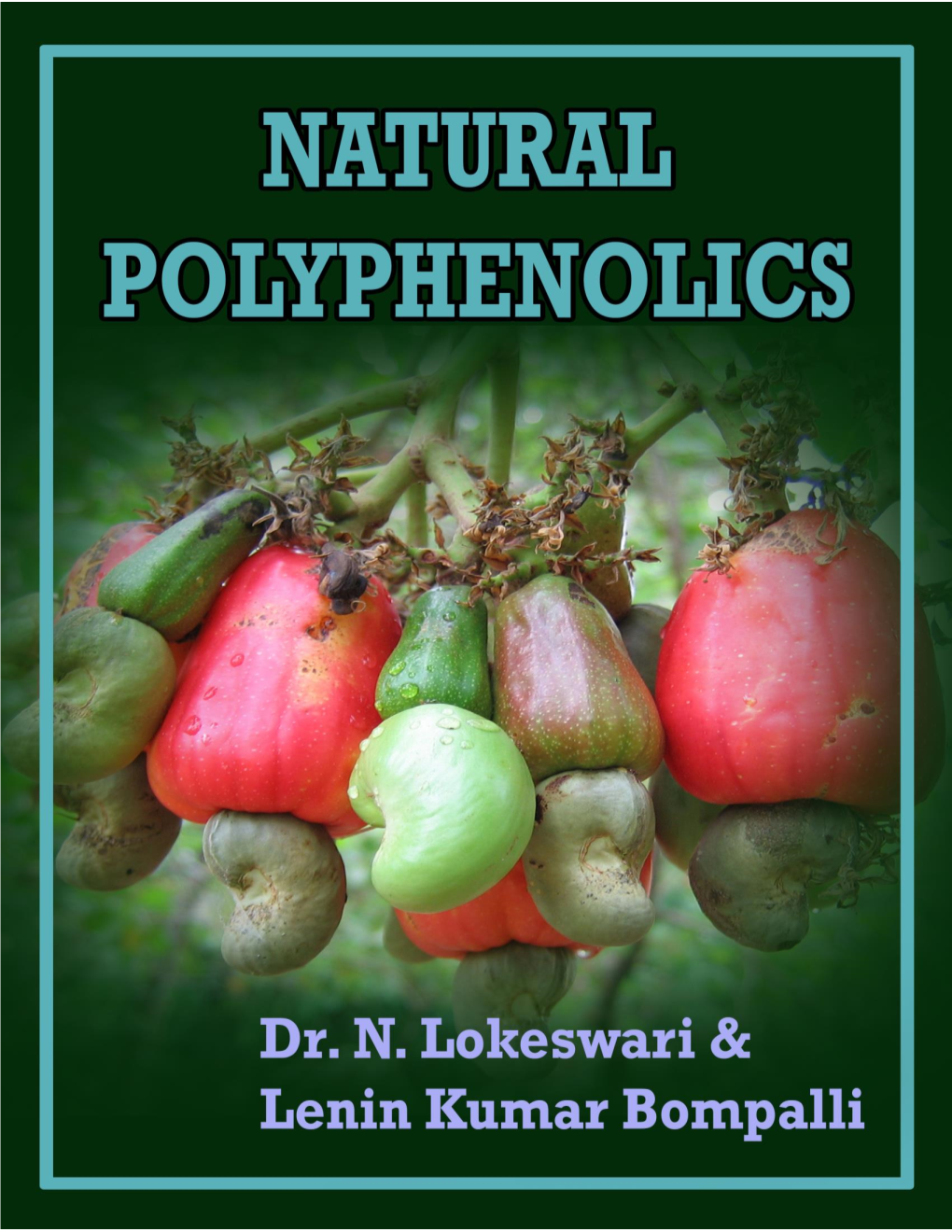 Natural Polyphenolics First Edition