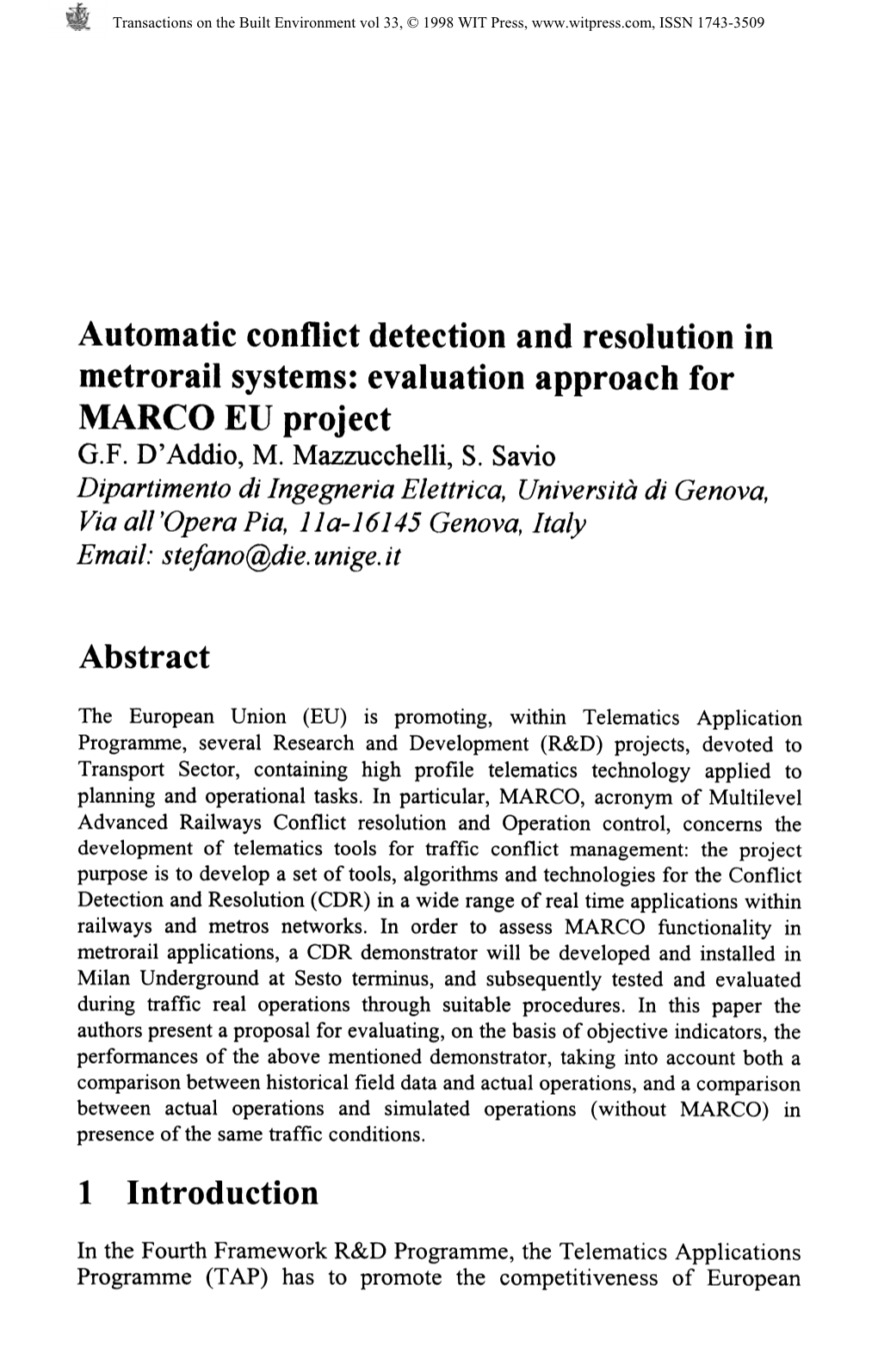 Automatic Conflict Detection and Resolution in Metrorail Systems: Evaluation Approach For
