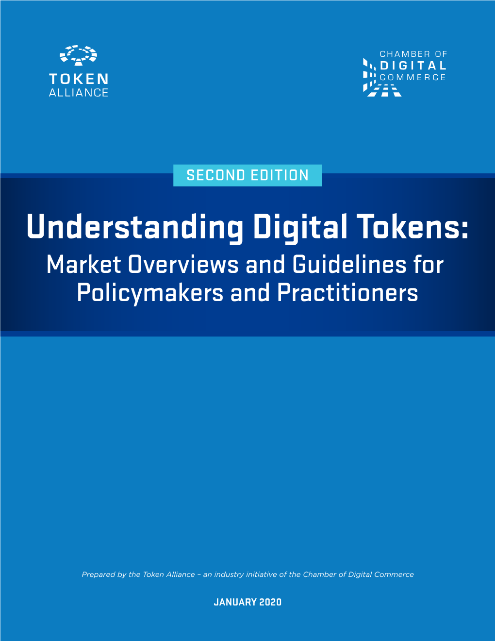 Understanding Digital Tokens: Market Overviews and Guidelines for Policymakers and Practitioners