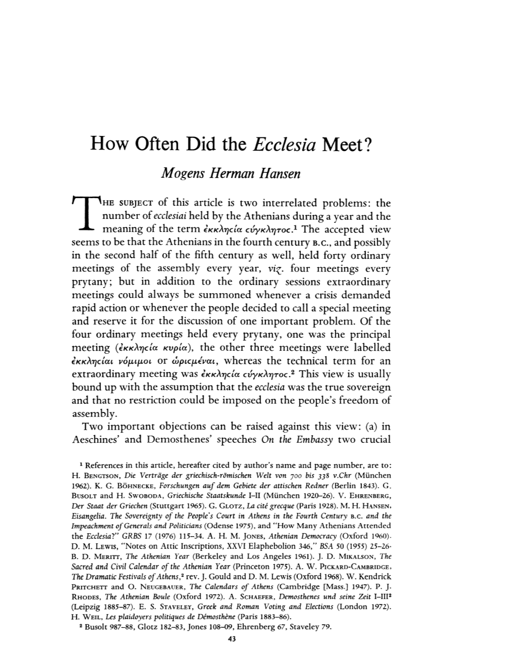 How Often Did the Ecclesia Meet? Mogens Herman Hansen