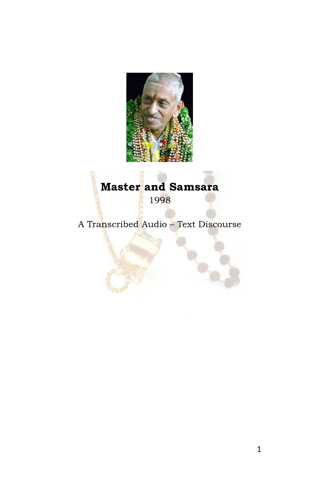 Master and Samsara 1998