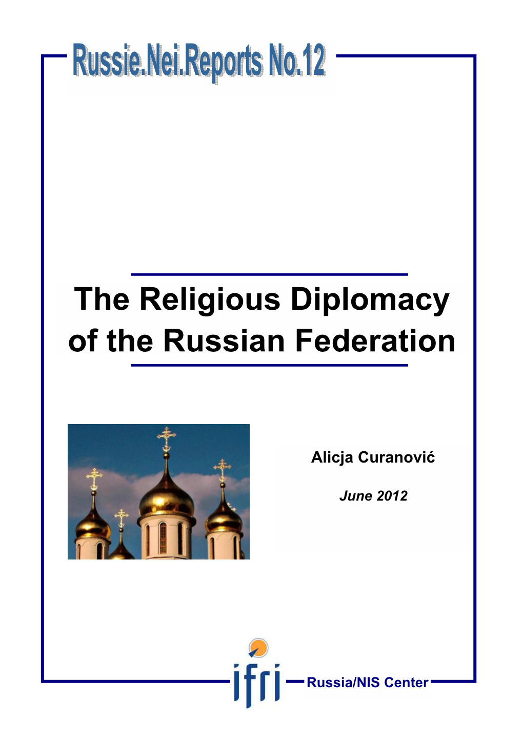 The Religious Diplomacy of the Russian Federation