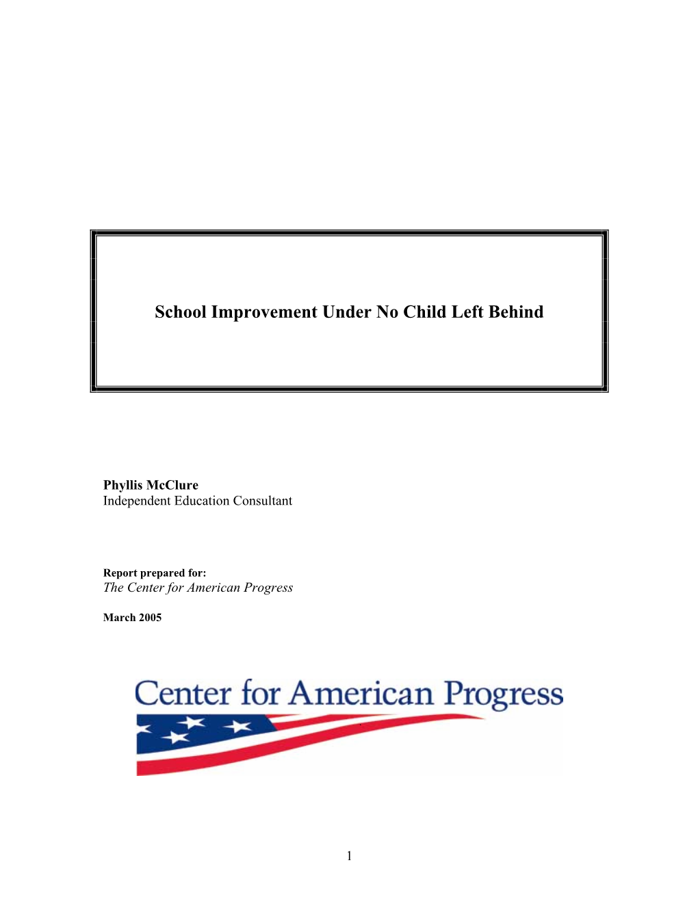 School Improvement Under No Child Left Behind