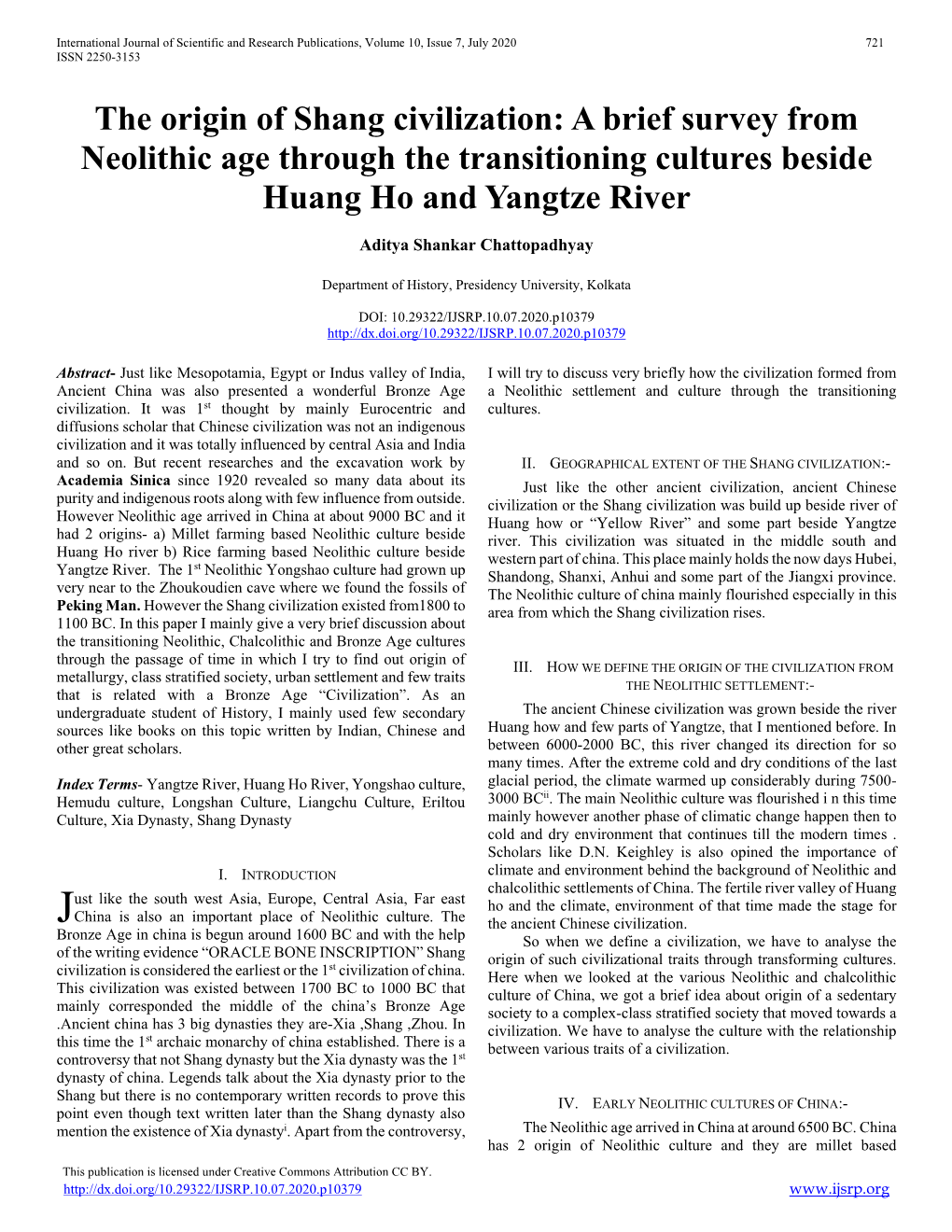 The Origin of Shang Civilization: a Brief Survey from Neolithic Age Through the Transitioning Cultures Beside Huang Ho and Yangtze River