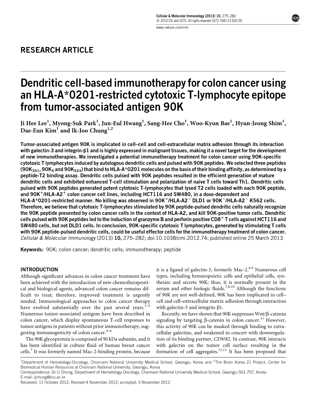 Dendritic Cell-Based Immunotherapy for Colon Cancer Using an HLA-A*0201-Restricted Cytotoxic T-Lymphocyte Epitope from Tumor-Associated Antigen 90K