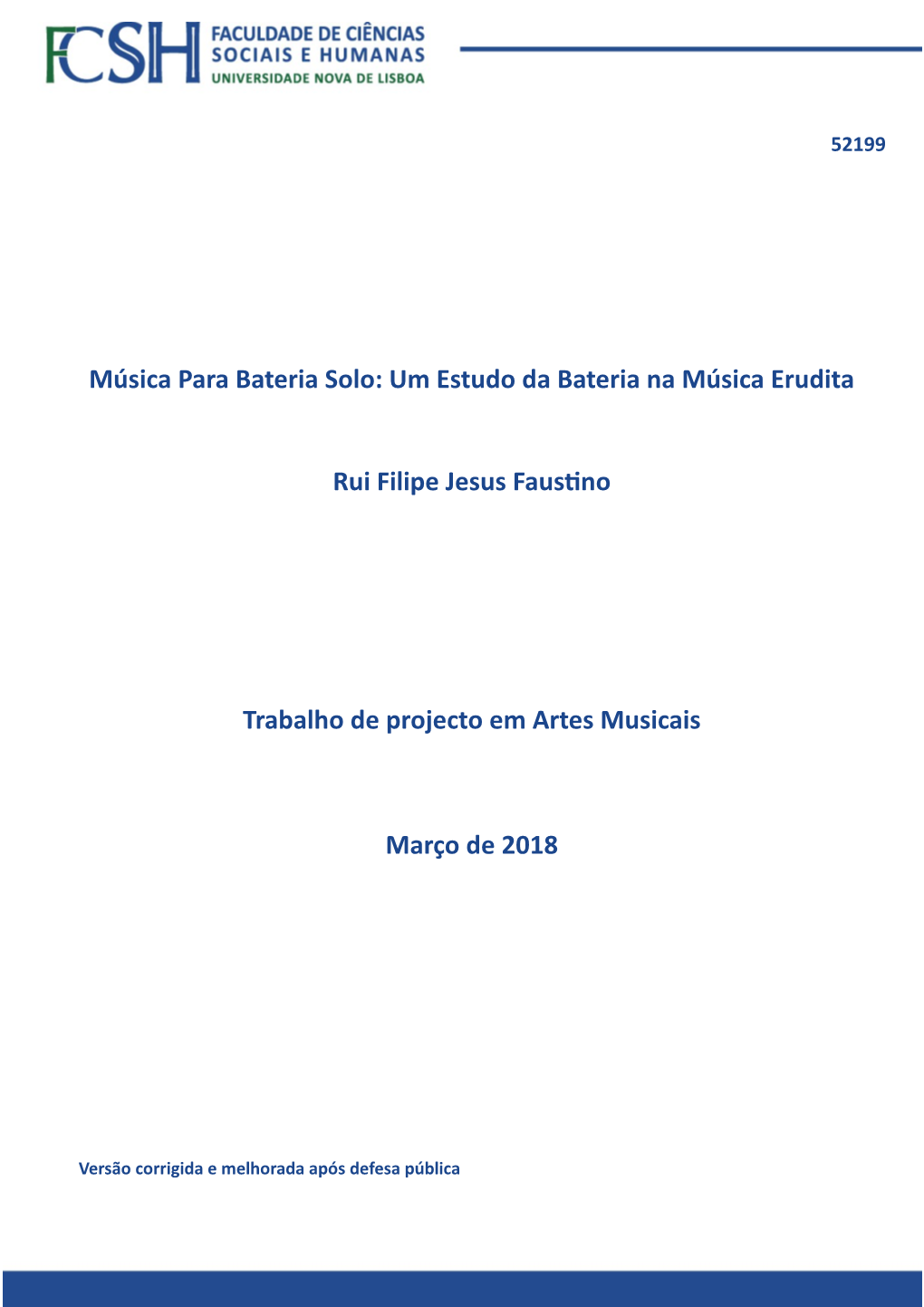 Um Estudo Da Bateria Na Música Erudita Rui Filipe Jesus Faustino