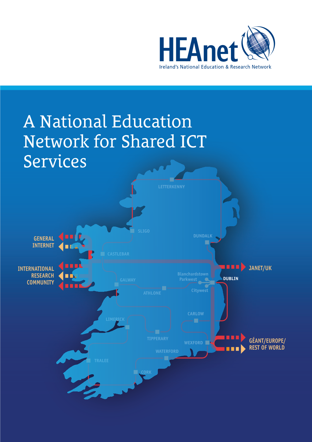 A National Education Network for Shared ICT Services LETTERKENNY