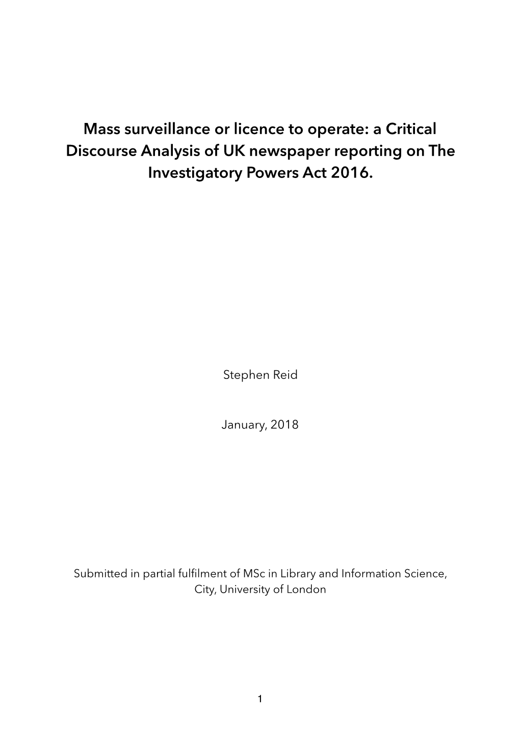 A Critical Discourse Analysis of UK Newspaper Reporting on the Investigatory Powers Act 2016