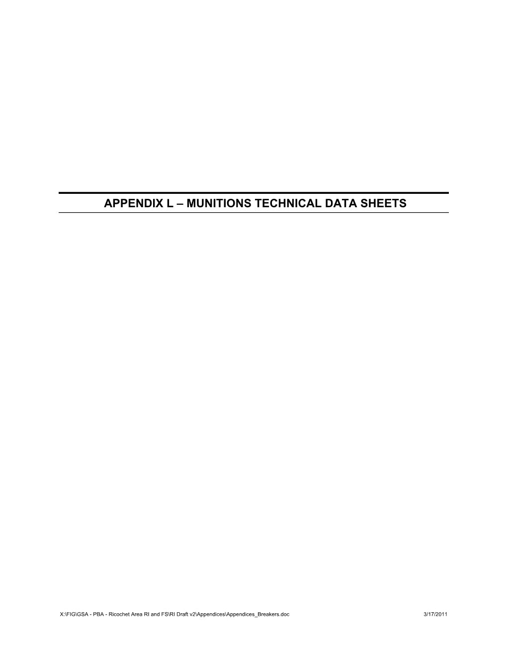 Appendix L – Munitions Technical Data Sheets