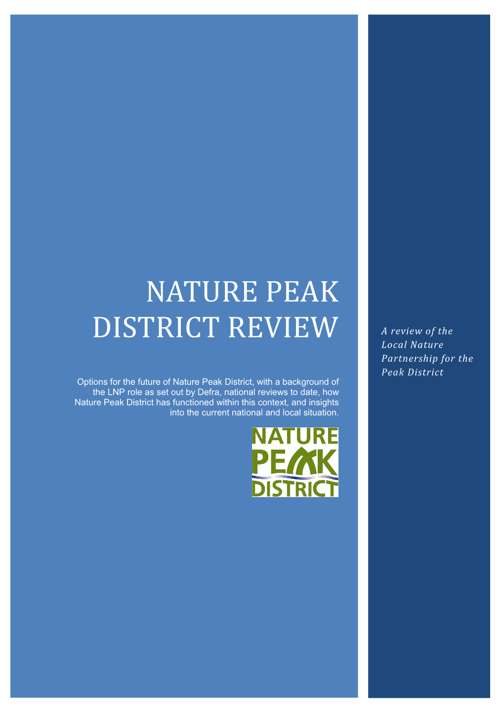 Nature Peak District Review