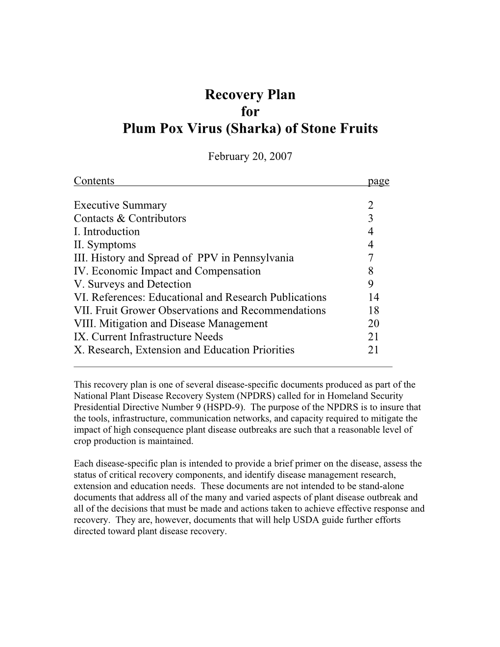 Recovery Plan for Plum Pox Virus (Sharka) of Stone Fruits