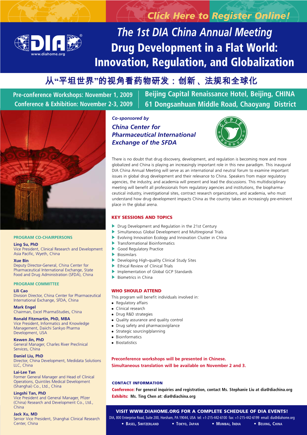 The 1St DIA China Annual Meeting Drug Development in a Flat World