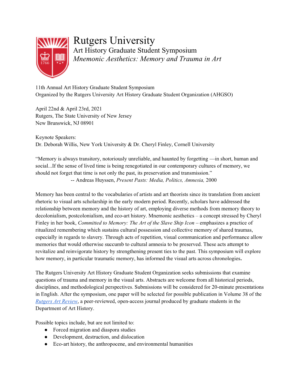 Rutgers University Art History Graduate Student Symposium Mnemonic Aesthetics: Memory and Trauma in Art