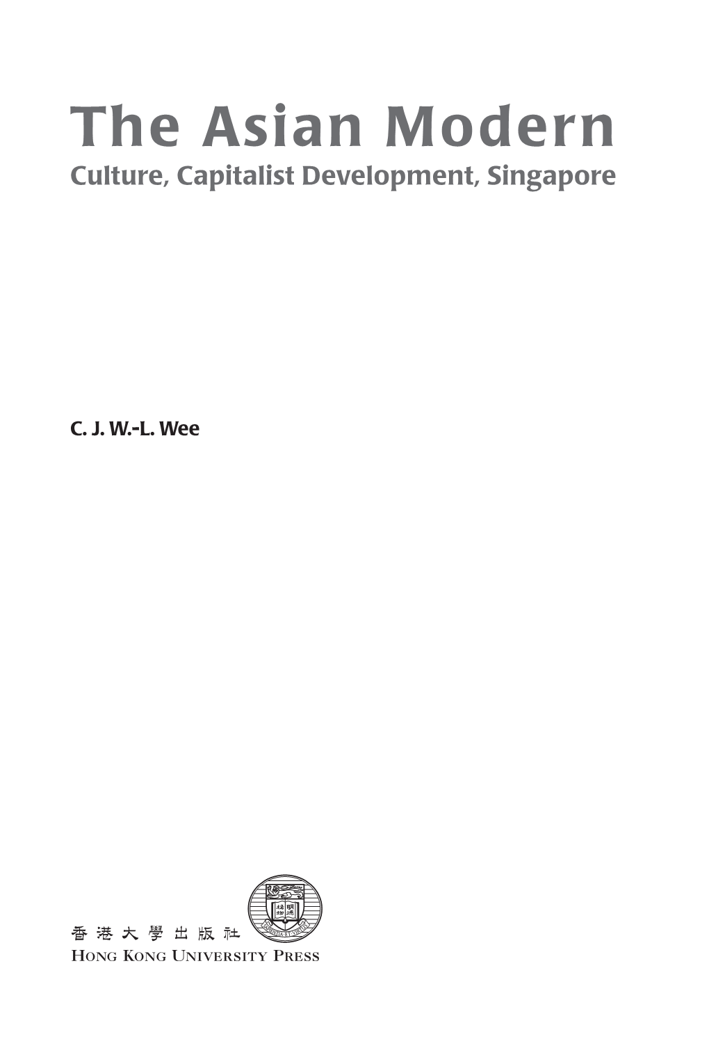 Culture, Capitalist Development, Singapore