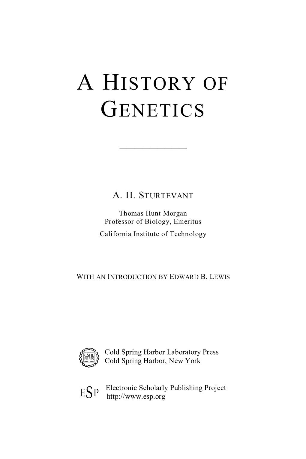 A History of Genetics