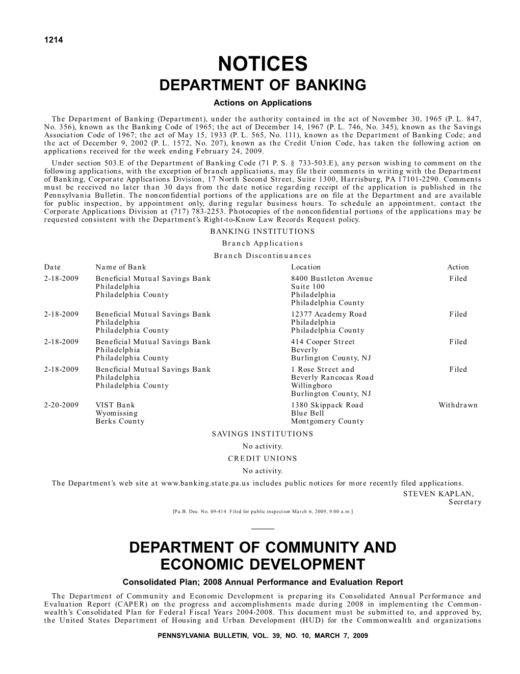 NOTICES DEPARTMENT of BANKING Actions on Applications