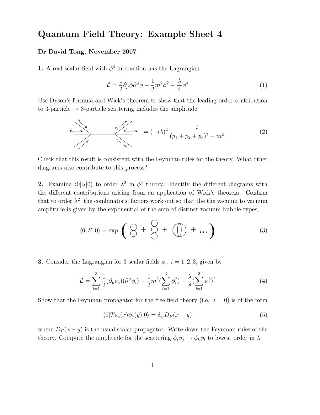 Quantum Field Theory: Example Sheet 4