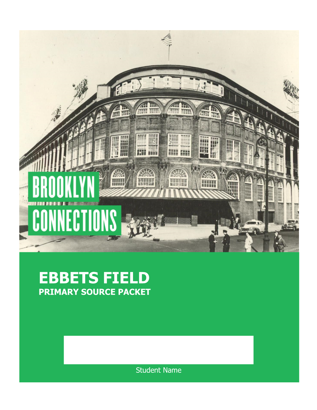 Ebbets Field Primary Source Packet