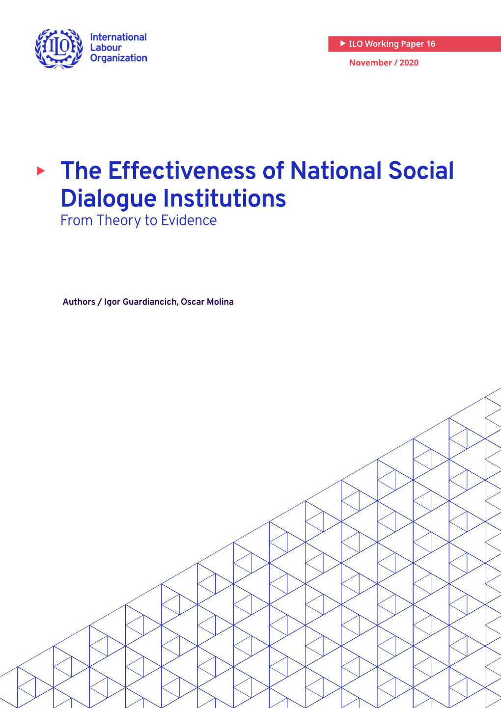 The Effectiveness of National Social Dialogue Institutions from Theory to Evidence