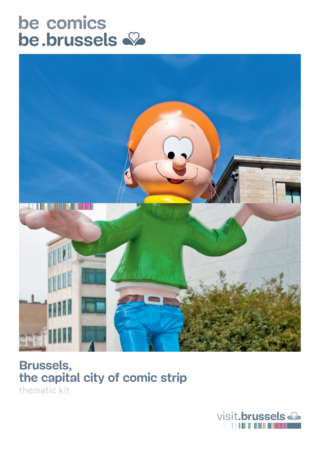 Brussels, the Capital City of Comic Strip Thematic Kit 1