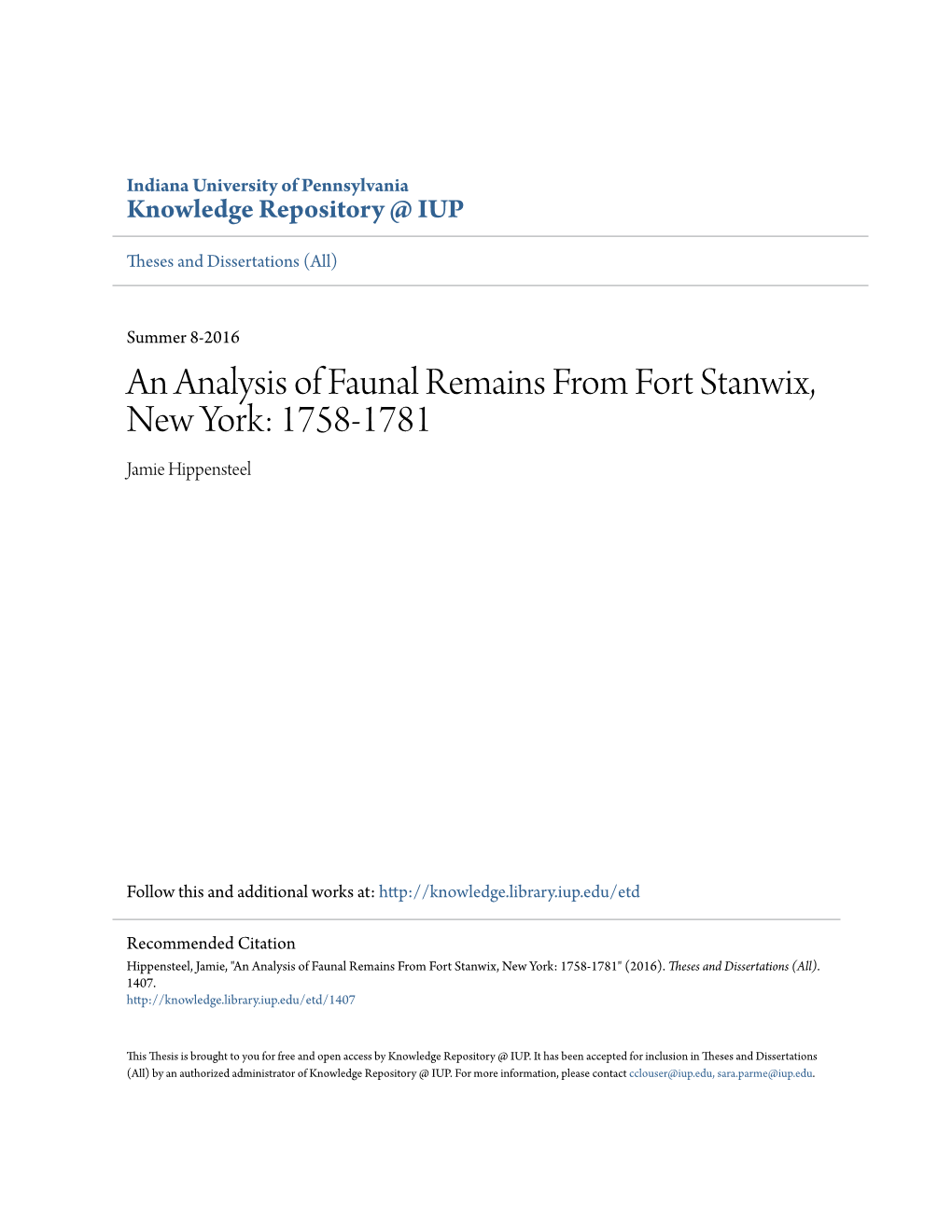 An Analysis of Faunal Remains from Fort Stanwix, New York: 1758-1781 Jamie Hippensteel