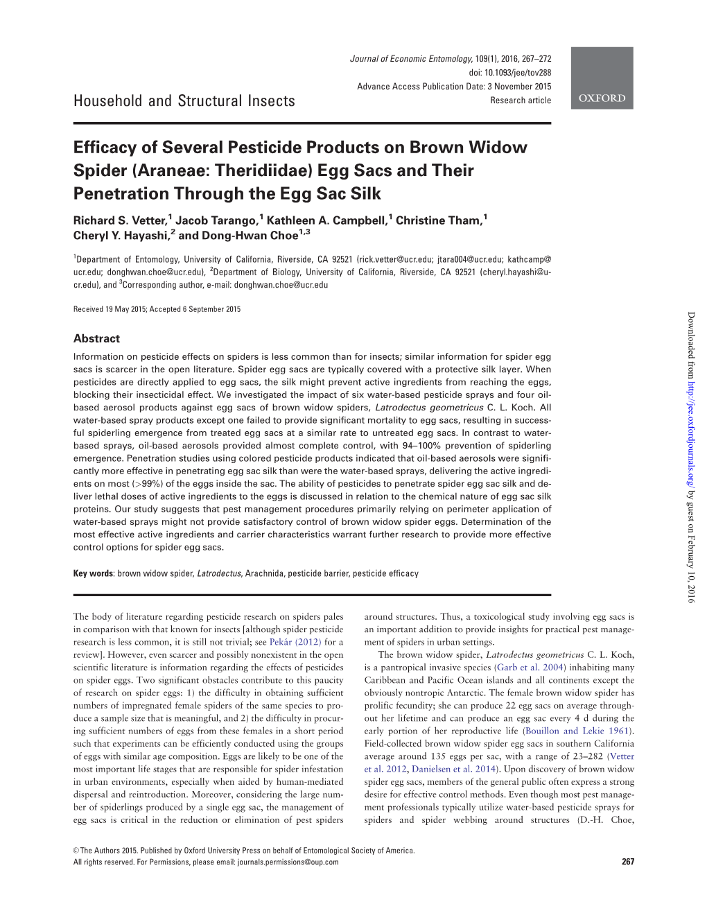 Efficacy of Several Pesticide Products on Brown Widow Spider (Araneae: Theridiidae) Egg Sacs and Their Penetration Through the Egg Sac Silk