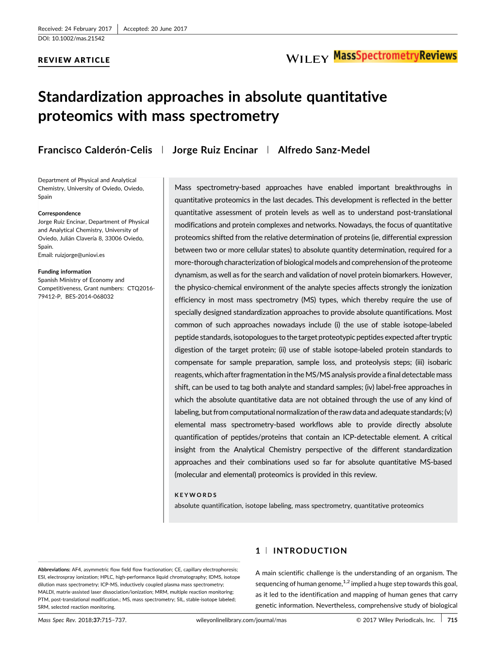 Standardization Approaches in Absolute Quantitative Proteomics with Mass Spectrometry