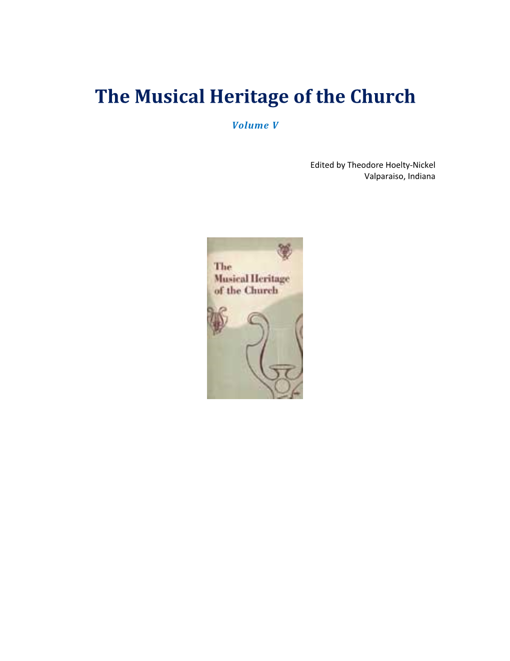 The Musical Heritage of the Church