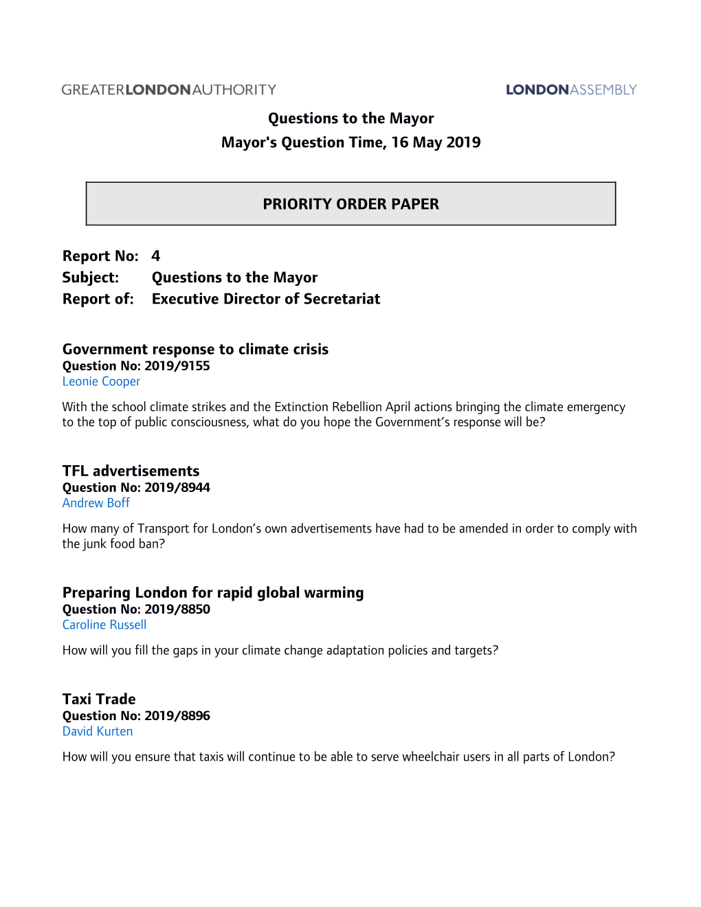 Questions to the Mayor Mayor's Question Time, 16 May 2019