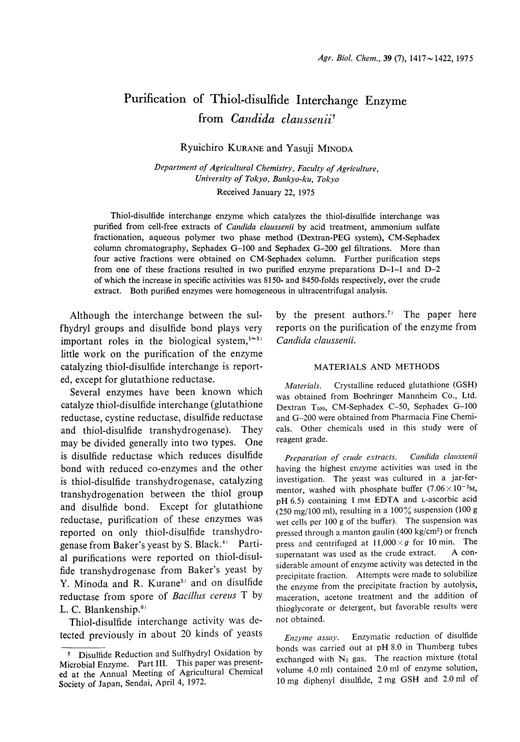 Several Enzymes Have Been Known Which Catalyze Thiol-Disulfide