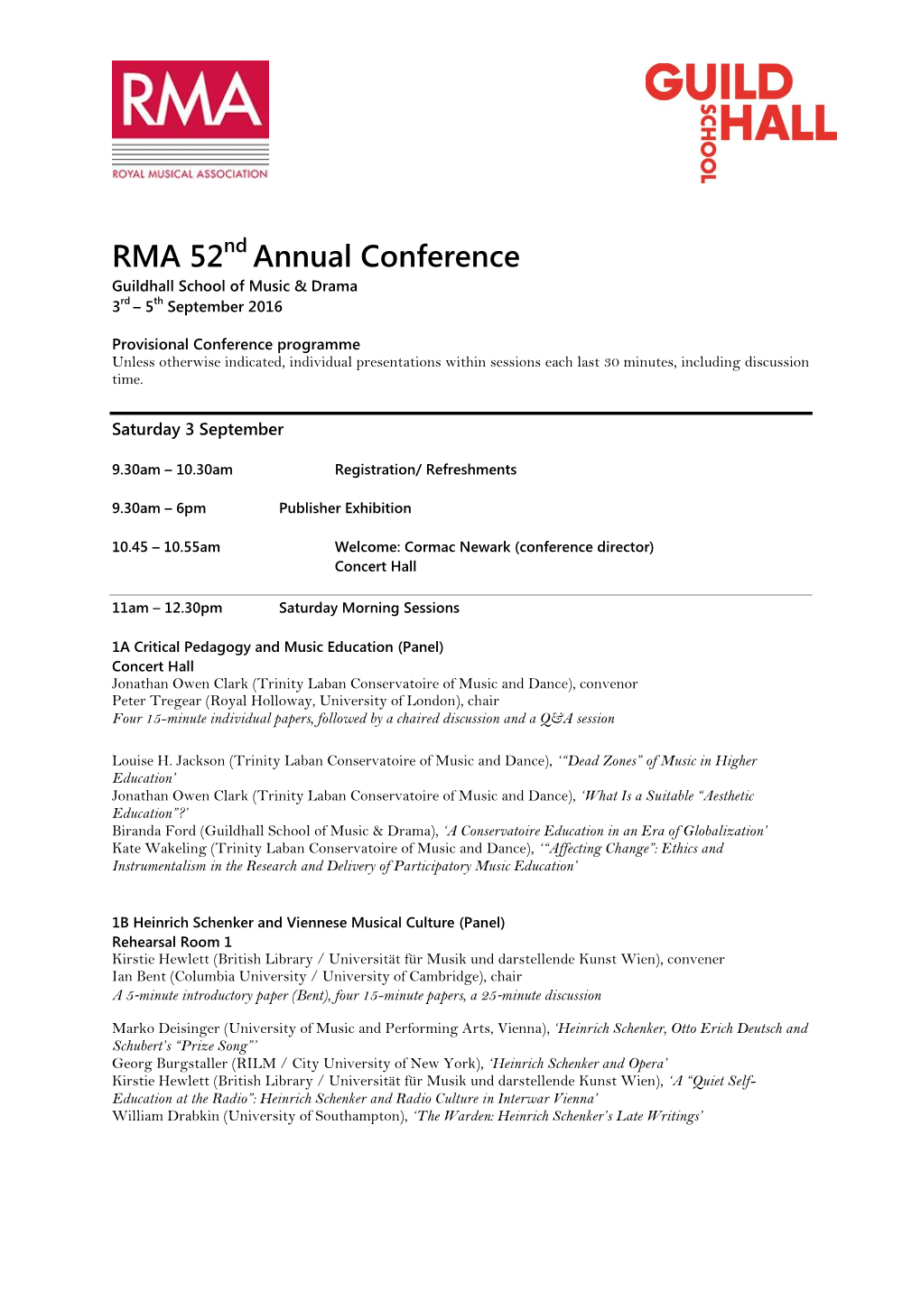 RMA 52Nd Annual Conference Guildhall School of Music & Drama 3Rd – 5Th September 2016