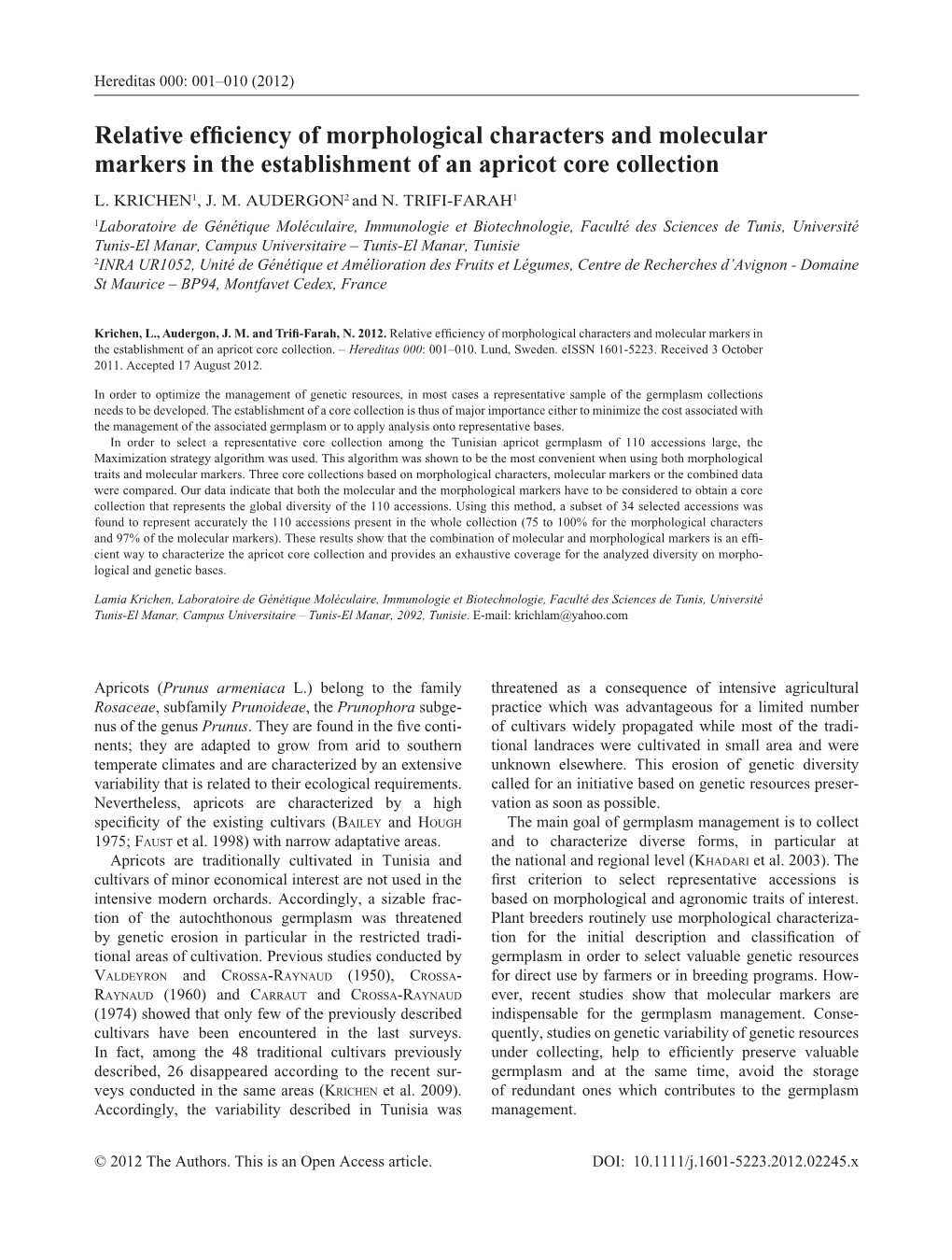 Relative Efficiency of Morphological Characters and Molecular Markers in the Establishment of an Apricot Core Collection L