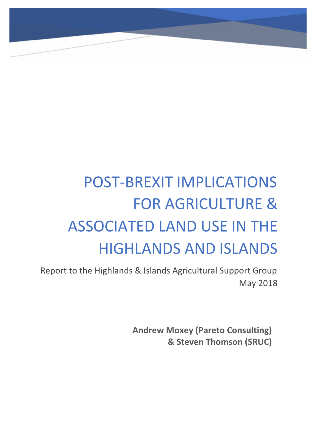 Post-Brexit Implications for Agriculture & Associated Land Use in The