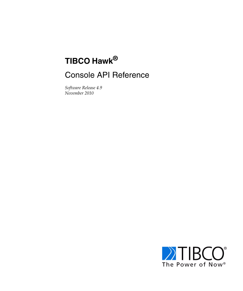 TIBCO Hawk Console API Reference Iv | Contents