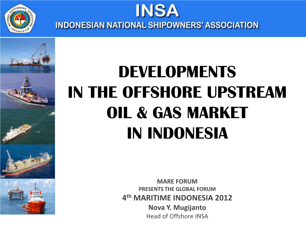 Developments in the Offshore Upstream Oil & Gas Market in Indonesia