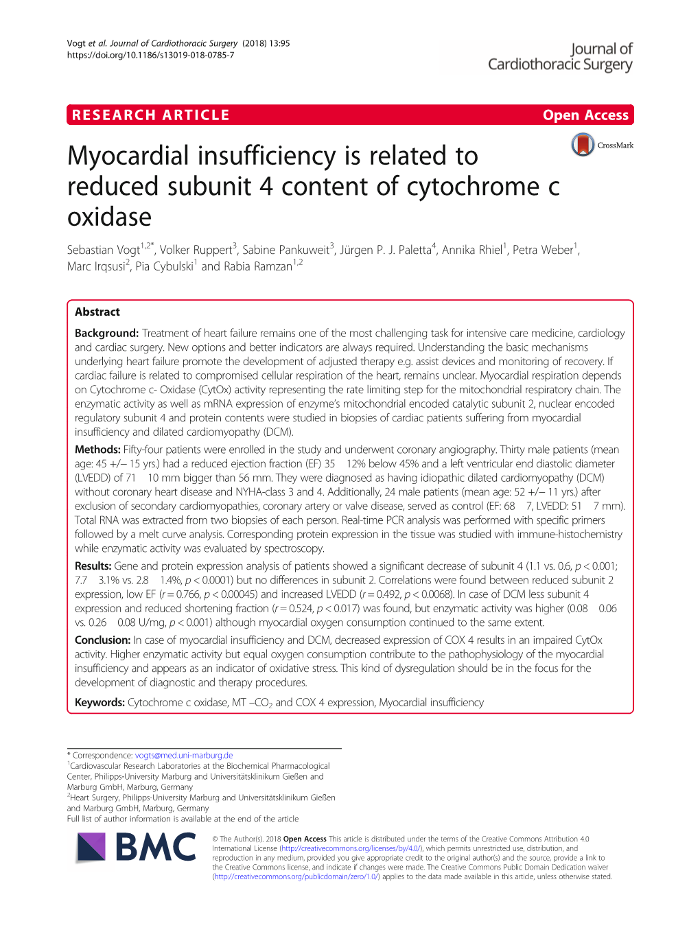 Myocardial Insufficiency Is Related to Reduced Subunit 4 Content of Cytochrome C Oxidase Sebastian Vogt1,2*, Volker Ruppert3, Sabine Pankuweit3, Jürgen P